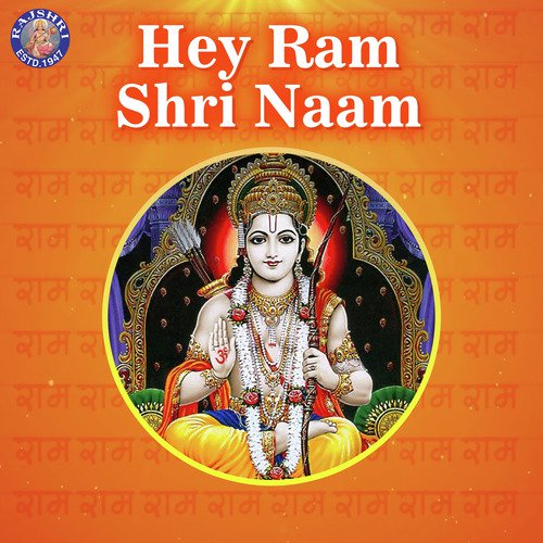 Hey Ram Shri Naam