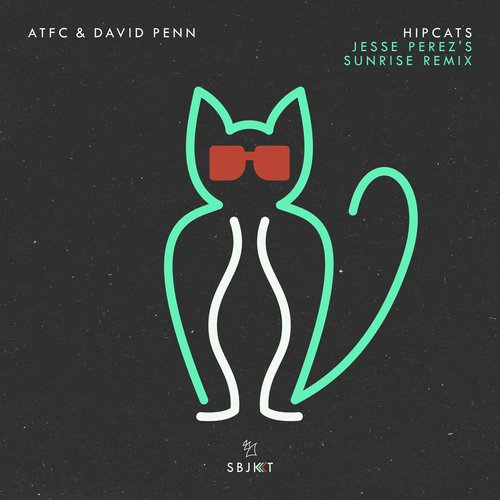 Hipcats (Jesse Perez's Sunrise Remix)