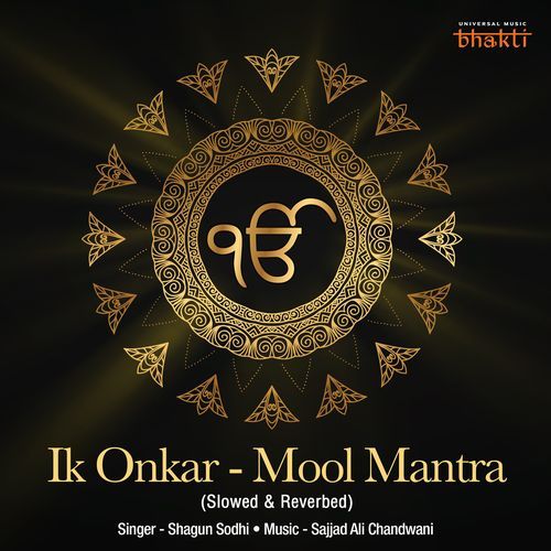 Ik Onkar - Mool Mantra (Slowed & Reverbed)