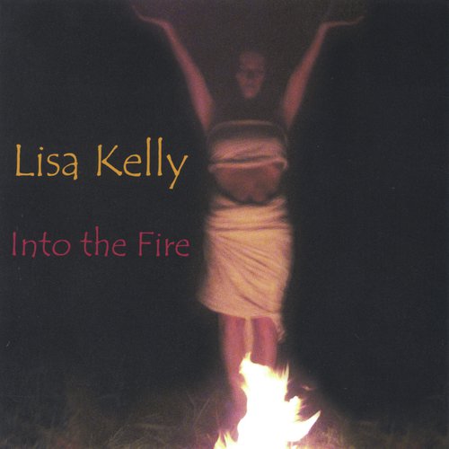 Into the Fire