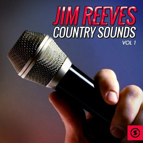 Jim Reeves Country Sounds, Vol. 1