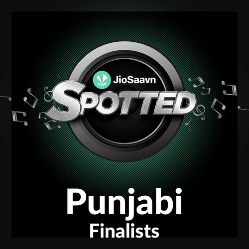 JioSaavn Spotted Punjabi Finalists
