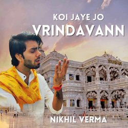 Koi Jaye Jo Vrindavann-A18BehFyZnw