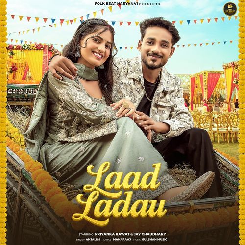 Laad Ladau (feat. Priyanka Rawat, Jay Chaudhary)