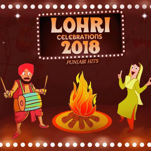 Lohri Celebrations 2018 - Punjabi Hits