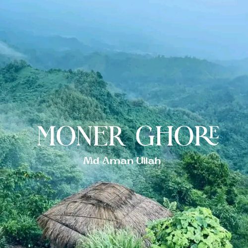 Moner Ghore