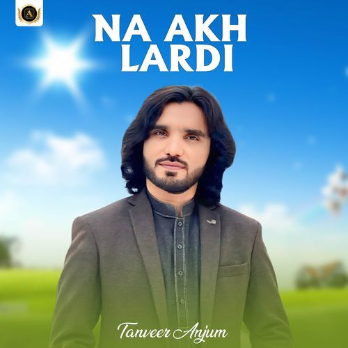 Na Akh Lardi