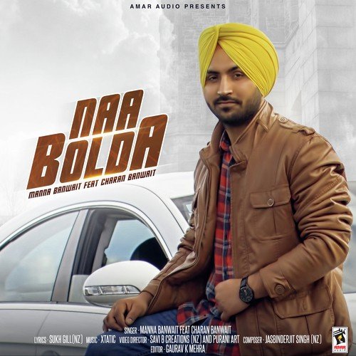 Naa Bolda (Feat. Charan Banwait)