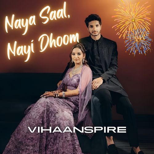Naya Saal, Nayi Dhoom