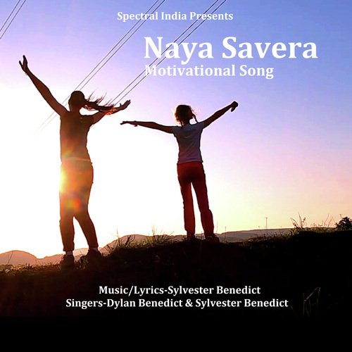 Naya Savera (Motivational Song)_poster_image