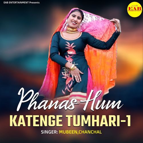 Phanas Hum Katenge Tumhari-1