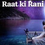 RAAT KI RANI