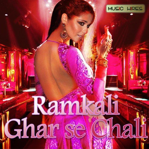 Ramkali Ghar Se Chali