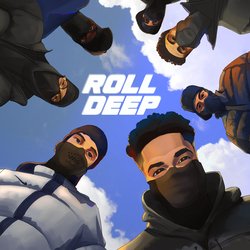 Roll Deep-PSAqfDMdAkI