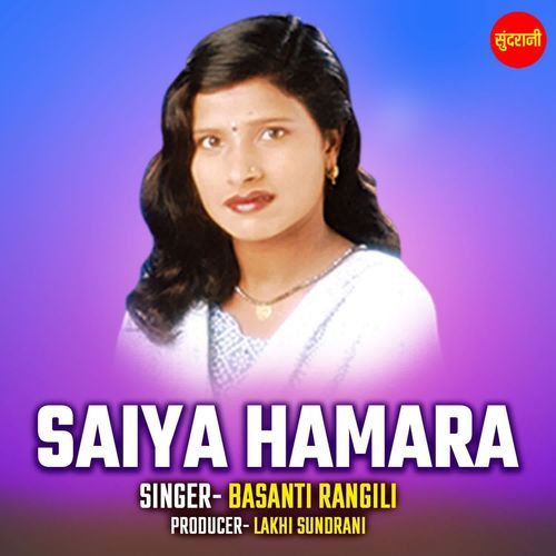 Saiya Hamara