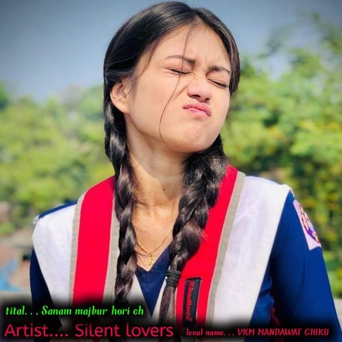 Sanam Majbur Hori Ch