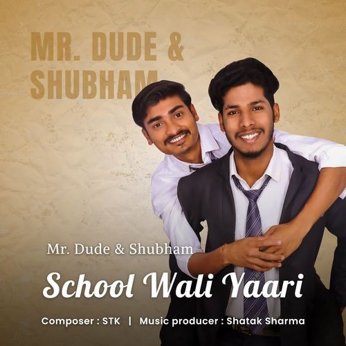 School Wali Yaari