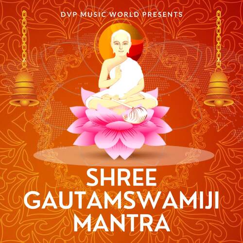 Shree Gautamswamiji Mantra