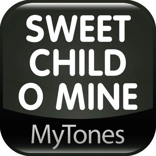 Sweet Child O Mine - Ringtone