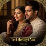 Teri Ho Gayi Aan