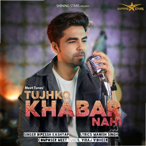 Tujhko Khabar Nahi (Original)