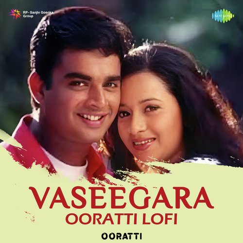 Vaseegara - Ooratti Lofi