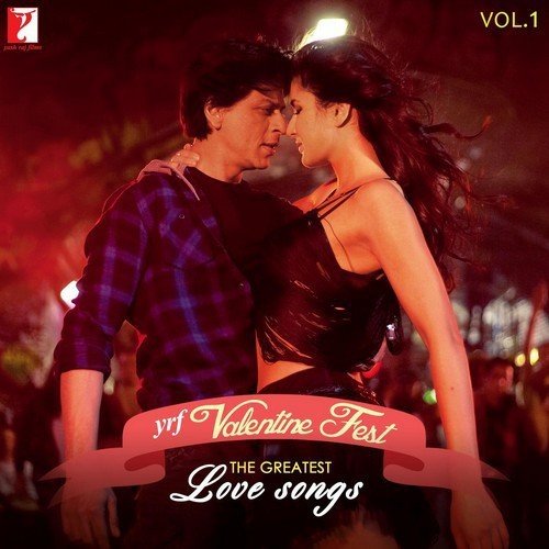 YRF Valentine Fest - The Greatest Love Songs Vol - 1