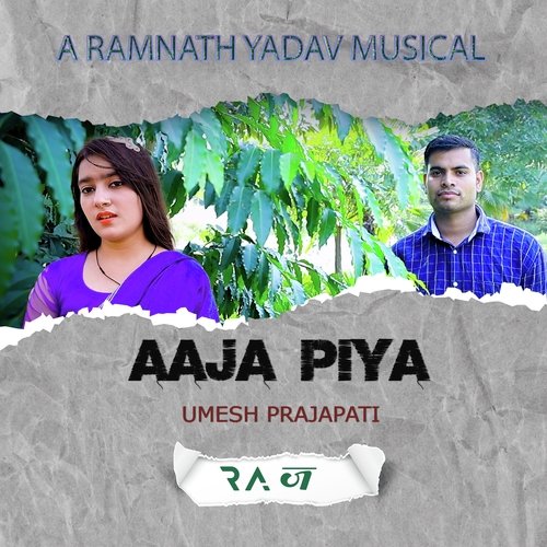 Aaja Piya