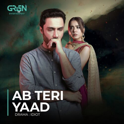 Ab Teri Yaad (Original Soundtrack From "Idiot")
