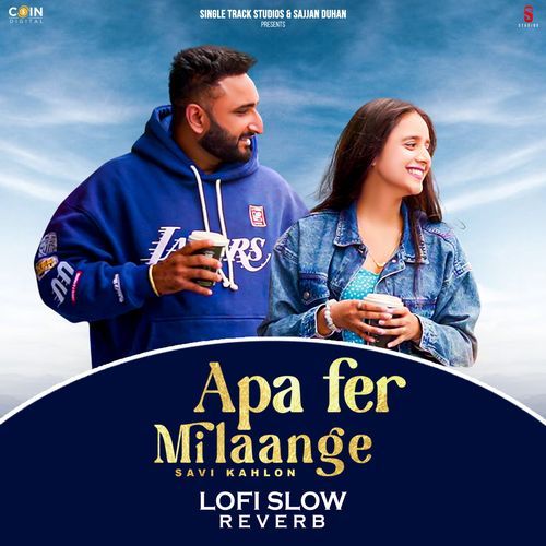 Apa Fer Milaange (Lofi Version) (Lofi)