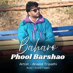 Baharo Phool Barshao