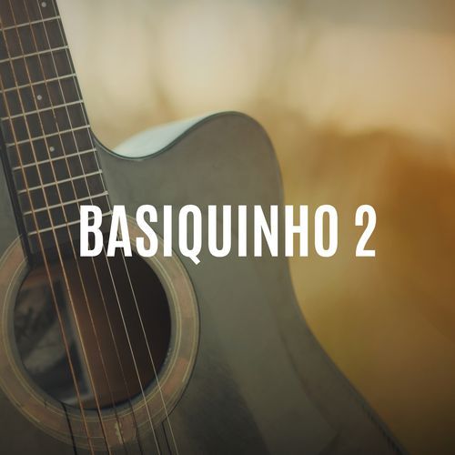 Basiquinho 2