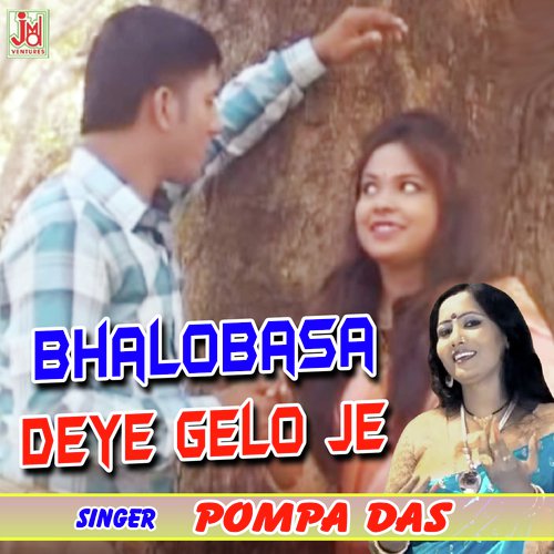 Bhalobasa Deye Gelo Je