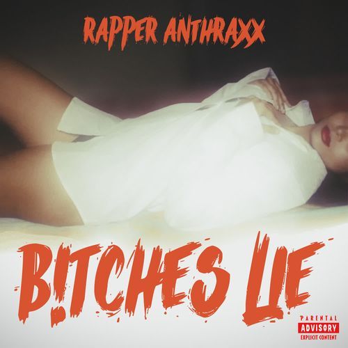 Bitches Lie