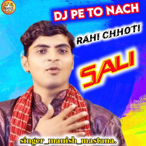 D J Pe To Nach Rahi Chhoti Sali