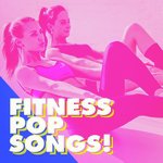 Fitness Pop Songs!