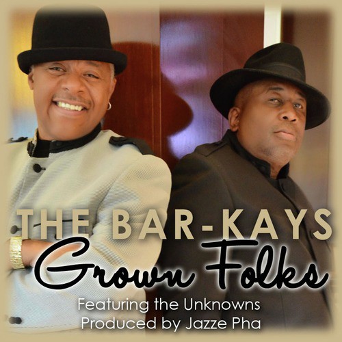 Grown Folks (feat. The Unknowns) - Single_poster_image