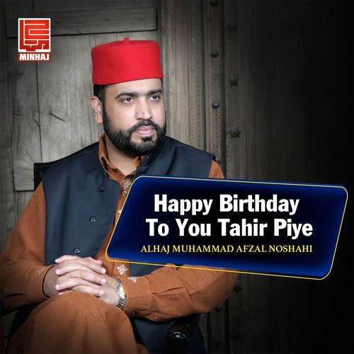 Happy Birthday To You Tahir Piye