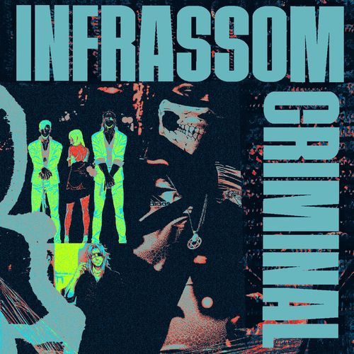 INFRASSOM CRIMINAL