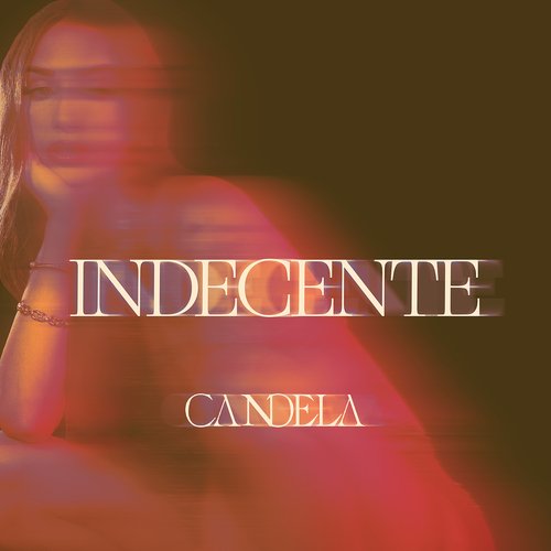 Indecente