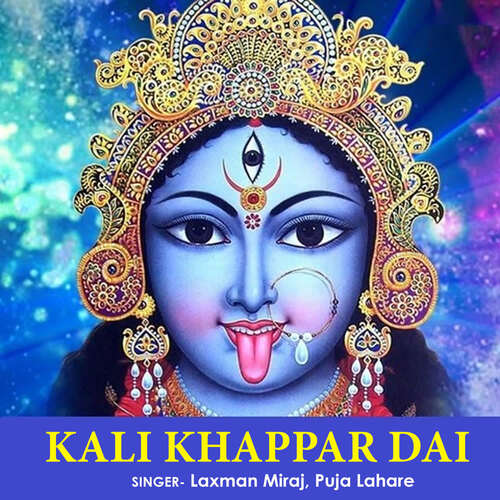 Kali Khappar Dai