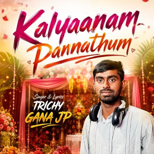 Kalyaanam Pannathum - Love Song
