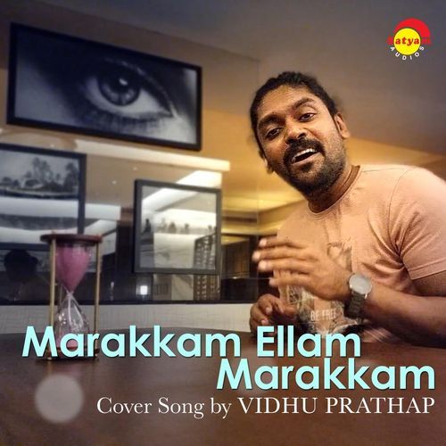 Marakkam Ellam Marakkam (Recreated Version)_poster_image