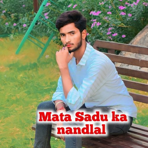 Mata Sadu ka nandlal