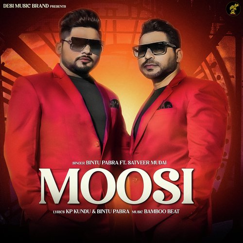 Moosi (feat. Satveer Mudai)