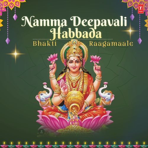 Namma Deepavali Habbada Bhakti Raagamaale