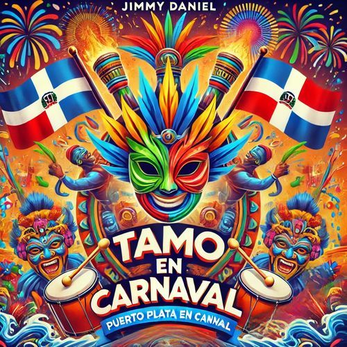 Puerto Plata En Carnaval (Tamo En Carnaval)