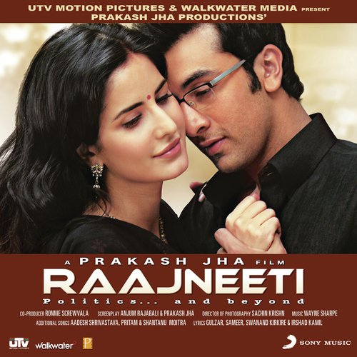 Raajneeti (Original Motion Picture Soundtrack)