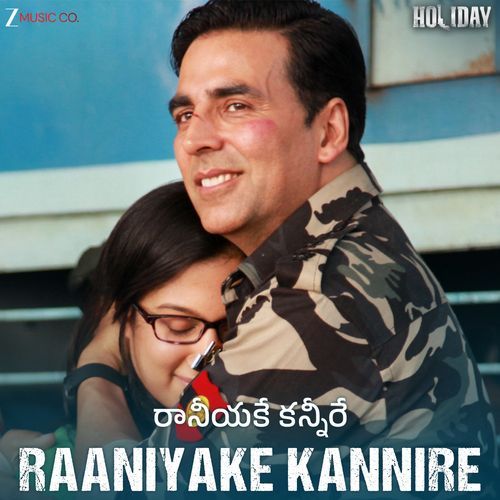 Raaniyake Kannire - Holiday