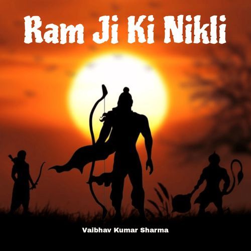 Ram Ji Ki Nikli cover art